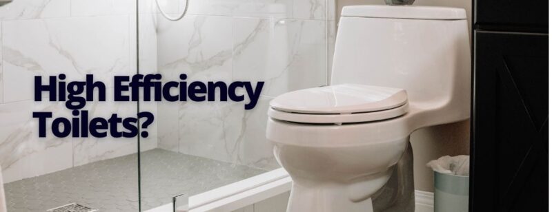 shower and toilet discussing high efficiency toilet benefits